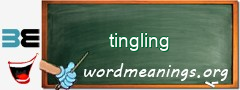 WordMeaning blackboard for tingling